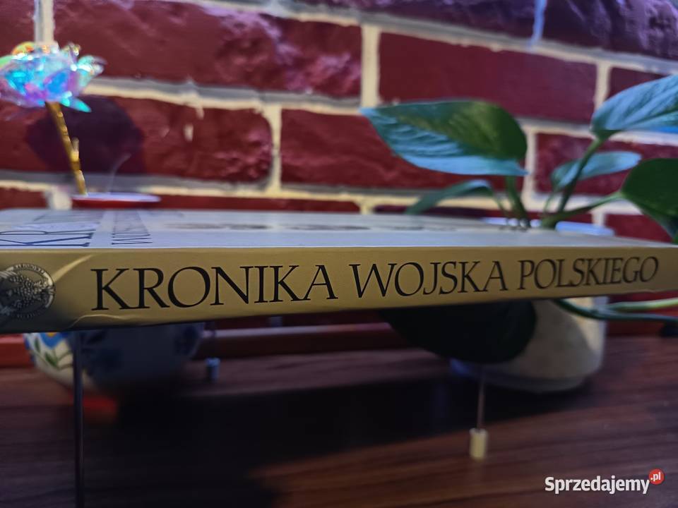 Kronika Wojska Polskiego 2013 Unikat Pasjonata Bydgoszcz sprzedam