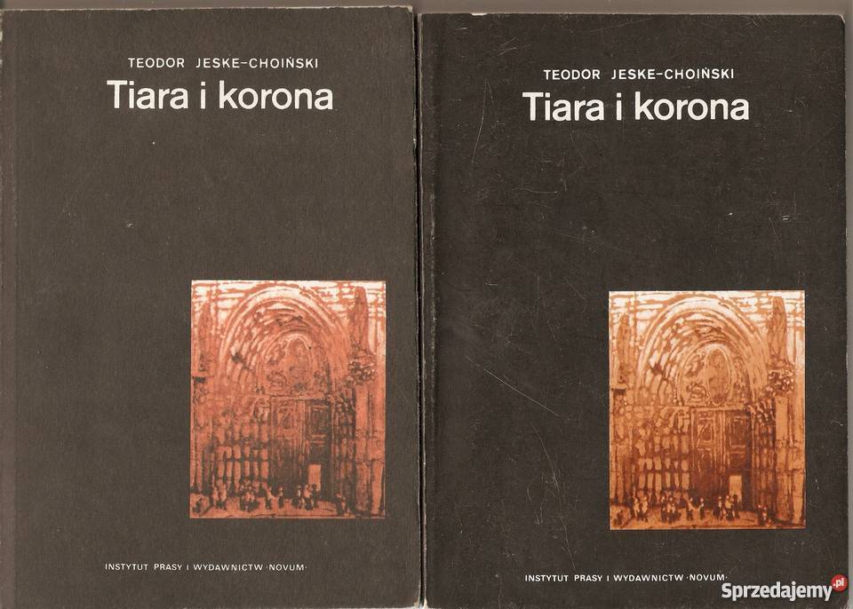 Tiara i korona 2 tomy komplet JeskeChoiński fa Goleniów sprzedam