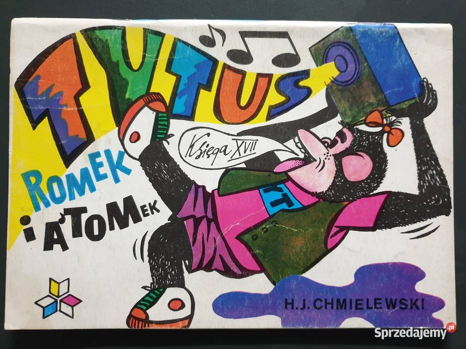 Tytus Romek i ATomek księga XVII wyd1 1985 Gdynia