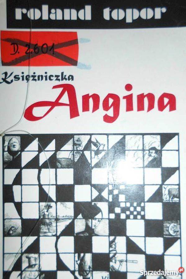 KSIĘŻNICZKA ANGINA ROLAND TOPOR Olsztyn