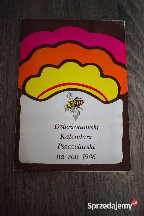 Dzierżonowski Kalendarz Pszczelarski 1986 Chełmno