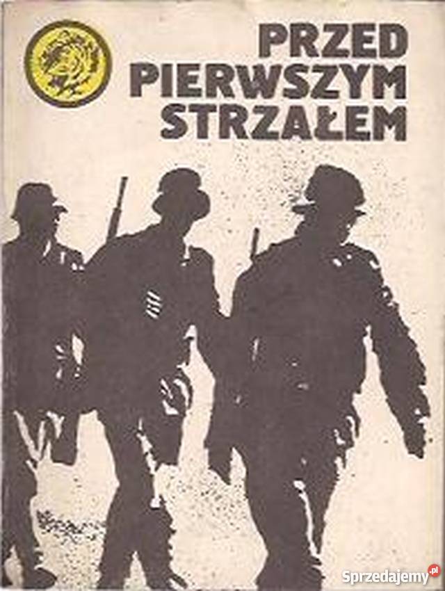 Żółty Tygrys Przed pierwszym strzałem Podgórski Opole