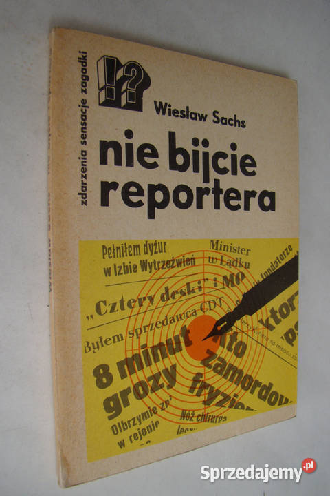 Nie bijcie reportera Wiesław Sachs małopolskie Limanowa