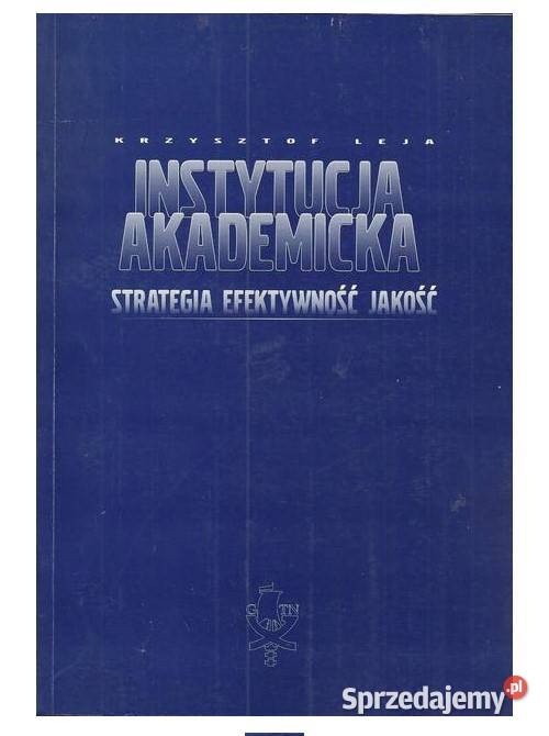 Instytucja akademicka Strategia efektywność biznes, nauki ekonomiczne Łódź