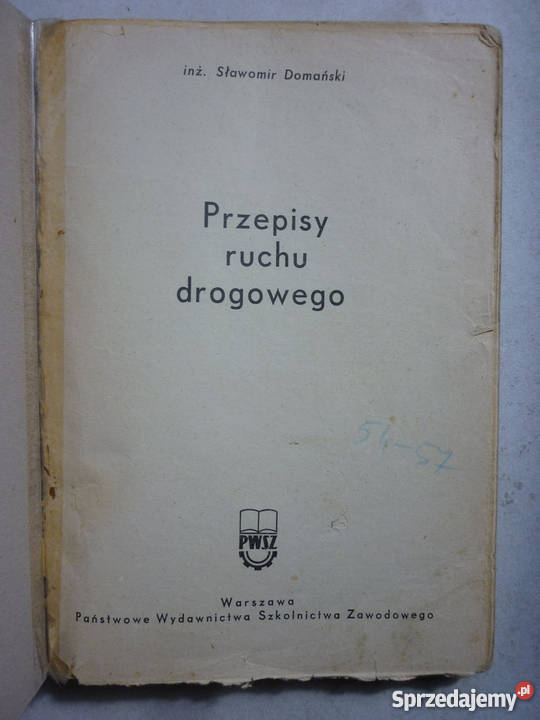 PRZEPISY RUCHU DROGOWEGO SŁAWOMIR DOMAŃSKI Łódź