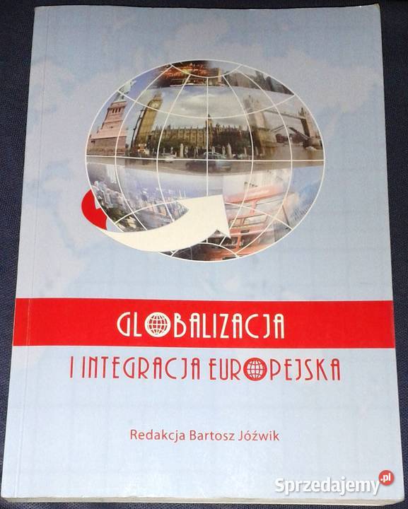 Globalizacja i integracja europejska red Bartosz lubelskie Chełm