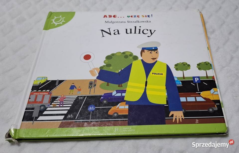 ABC Uczę się Na ulicy Strzałkowska Hachette 2007