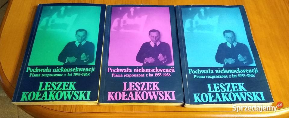 Pochwała niekonsekwencji 13 pisma rozproszone ISBN 0907587461 Gdańsk