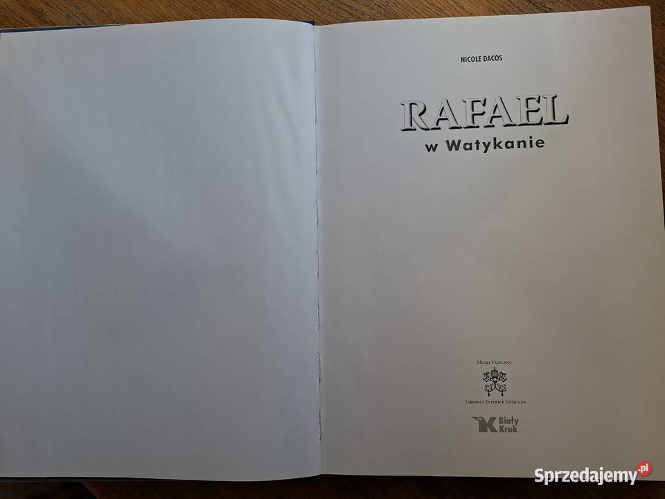 Rafael w Watykanie Nicole Dacos Kraków sprzedam