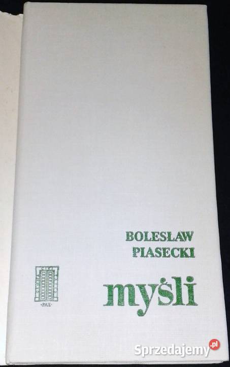 Myśli Bolesław Piasecki Chełm sprzedam