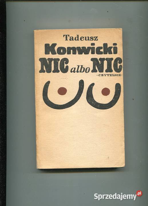 Nic albo nic Konwicki Szczecin