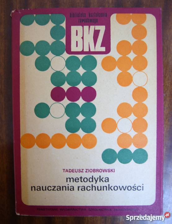 Tadeusz Ziobrowski Metodyka nauczania lubelskie Parczew sprzedam