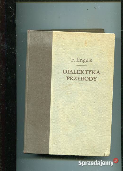 Dialektyka przyrody Fryderyk Engels Rok wydania 1952 Szczecin