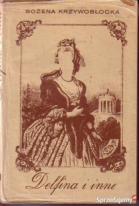 0225 DELFINA I INNE BOŻENA KRZYWOBŁOCKA Czyrna