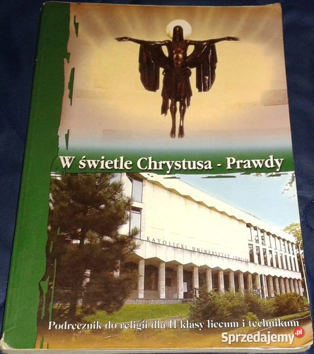 W świetle Chrystusa Prawdy ks Ryszard Lis Chełm sprzedam