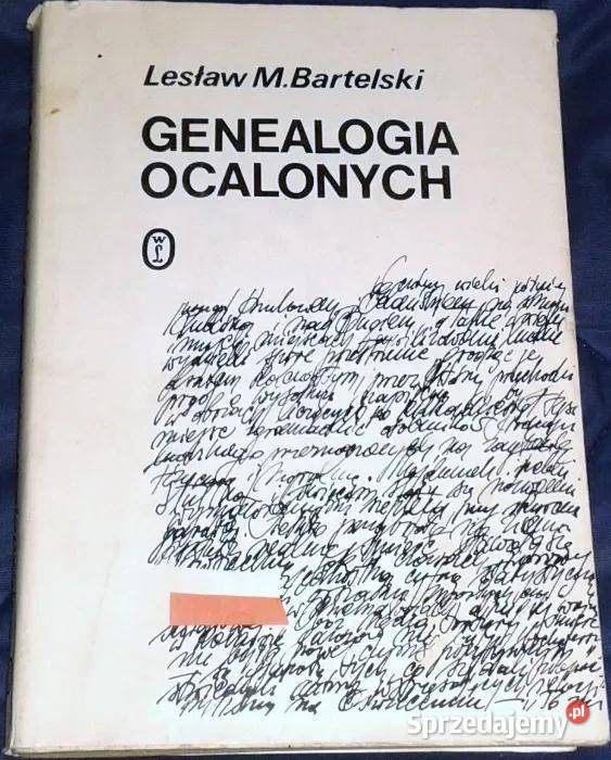 Genealogia ocalonych Lesław M Bartelski Chełm
