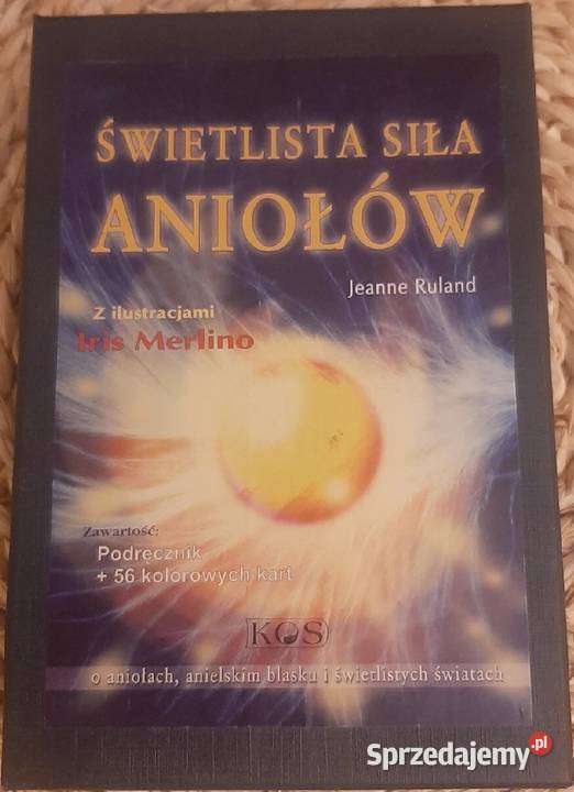 Świetlista Siła Aniołów Ruland Jeanne