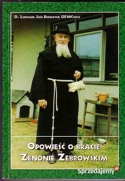 112 OPOWIEŚĆ O BRACIE ZENONIE ŻEBROWSKIM O LUDOM małopolskie Czyrna