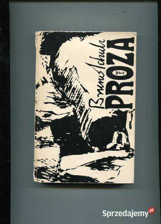 Proza Bruno Schulz Szczecin