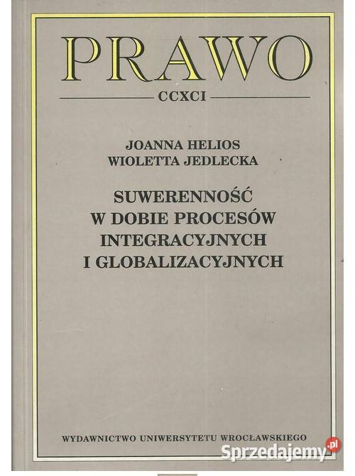 Suwerenność w dobie procesów integracyjnych i Łódź