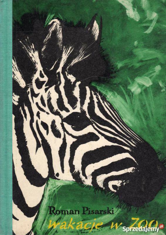 WAKACJE W ZOO PISARSKI ROMAN Zamość