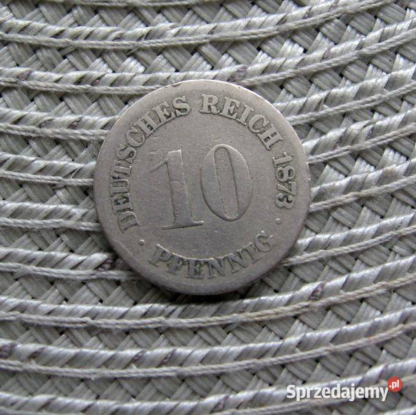 Niemcy 10 Pfennig 1873r F wielkopolskie Kalisz sprzedam