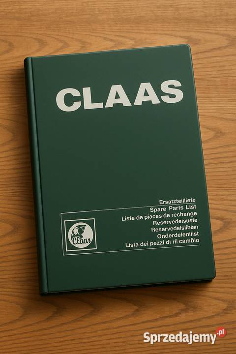 CLAAS instrukcje napraw KATALOGI CZĘŚCI Gdańsk