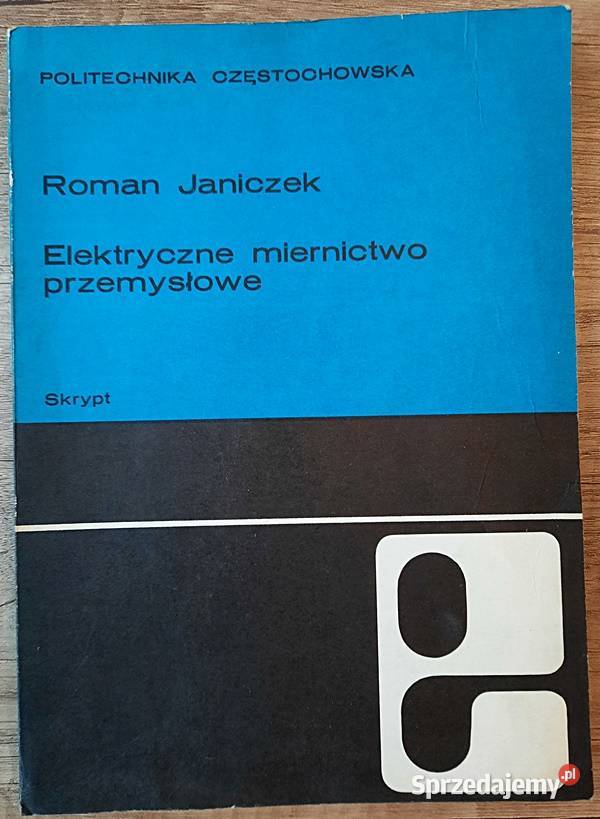 Elektryczne miernictwo przemysłowe R Janiczek Ostrów Wielkopolski sprzedam