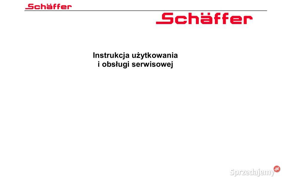 SCHAFFER 9610T 9630T instrukcja obsługi świętokrzyskie Kielce sprzedam