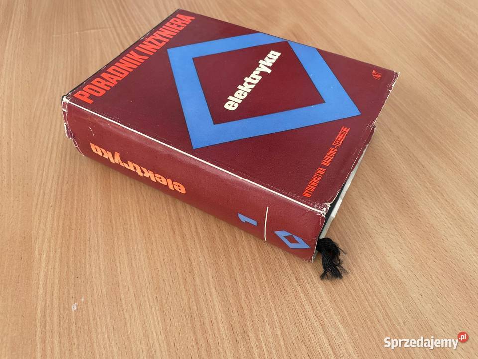 Poradnik Inżyniera Elektryka tom I WNT 1974 Kołobrzeg