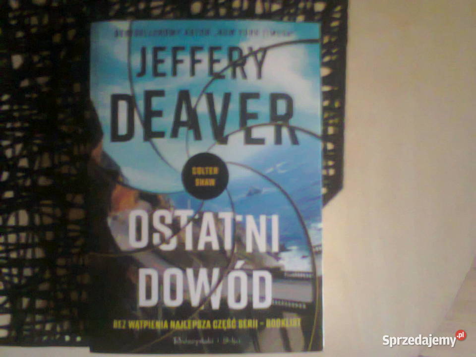 Ostatni dowód Jeffery Deaver miękka Warszawa