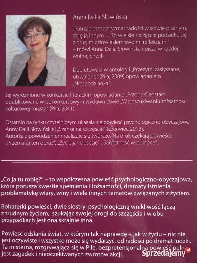 CO JA TU ROBIĘ Anna Dalia Słowińska wielkopolskie Piła sprzedam