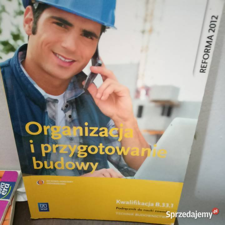 Organizacja i przygotowanie budowy podręczniki Warszawa