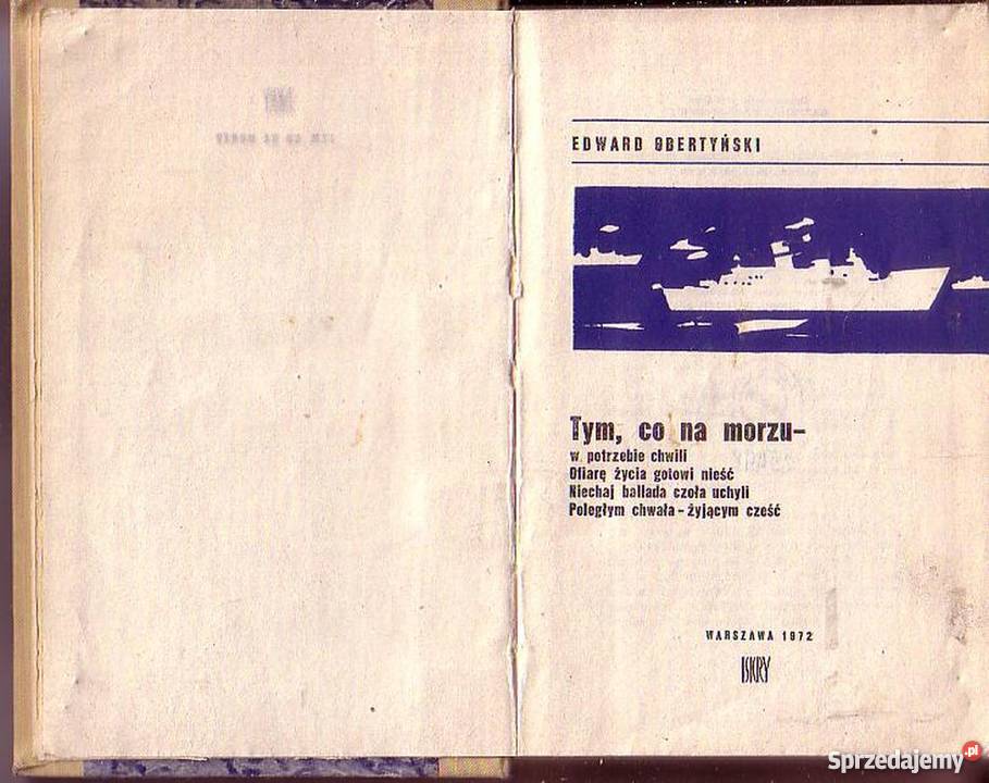 0212 TYM CO NA MORZU EDWARD OBERTYŃSKI biografie, wspomnienia sprzedam