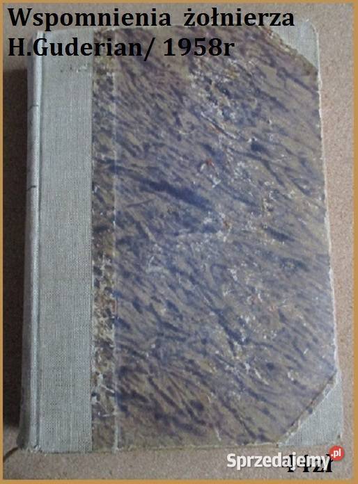 Wspomnienia żołnierza HGuderian wojna Rzesza Łódź sprzedam