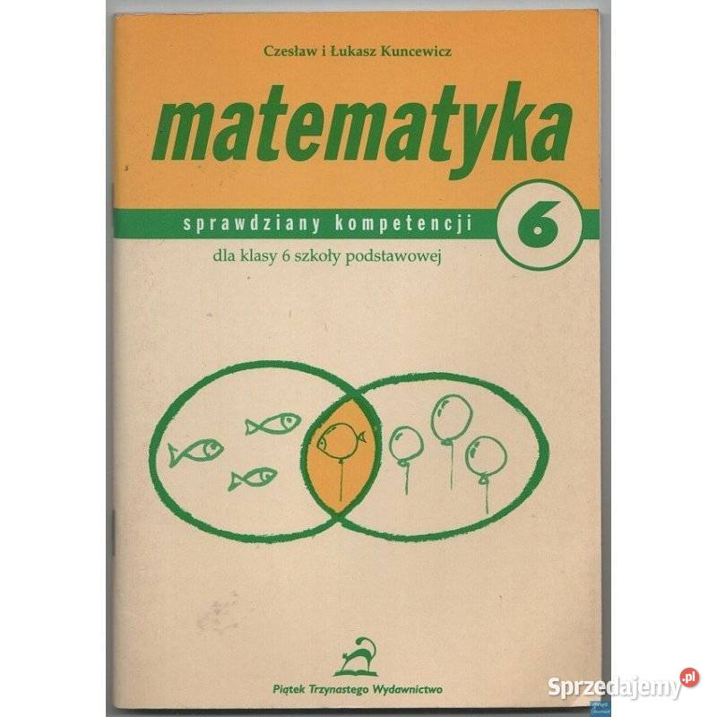 Matematyka Sprawdziany Kompetencji Klasy 6 Siedlce