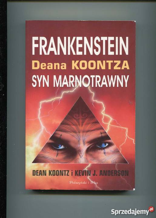 Frankenstein Deana Koontza Syn marnotrawny Szczecin