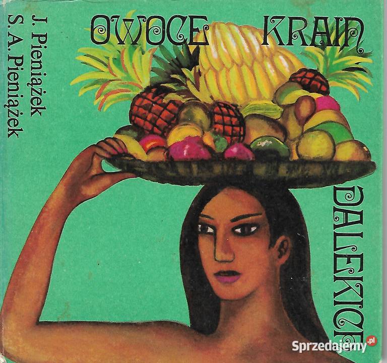 Owoce krain dalekich JPieniążek twarda Puławy