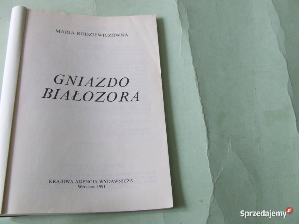 Rodziewiczówna x 6 Florian Gniazdo Białozora Oborniki Śląskie