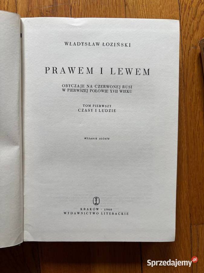 Władysław Łoziński Prawem i lewem historia, archeologia Mysłowice