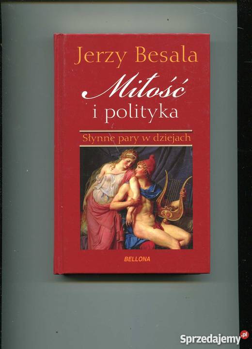 Miłość i polityka Słynne pary w dziejach Pozostałe Szczecin