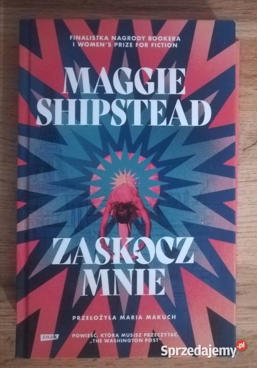 NOWA Zaskocz mnie Maggie Shipstead Głogów