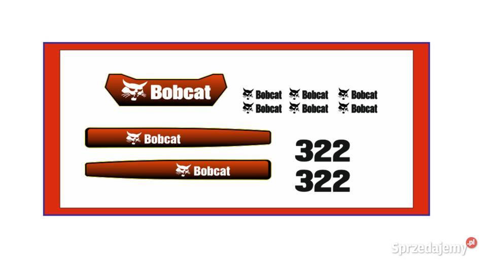 Naklejki Bobcat 322 Minikoparka Zestaw Nalepki Części maszyn i innych pojazdów Wyszków