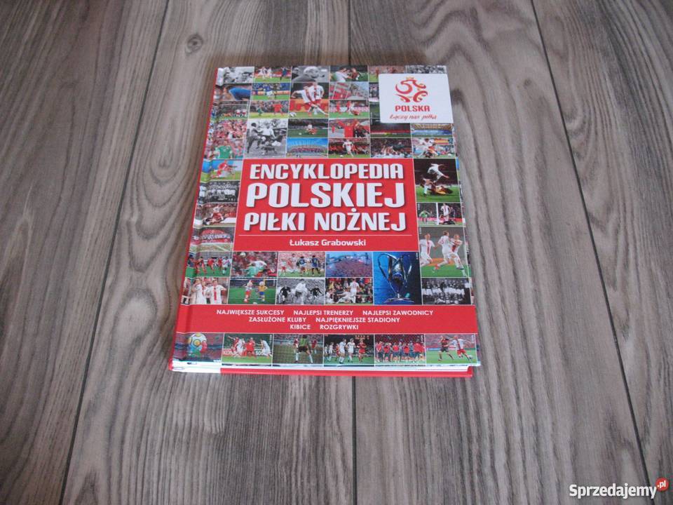 Encyklopedia polskiej piłki nożnej (KSIĄŻKA)