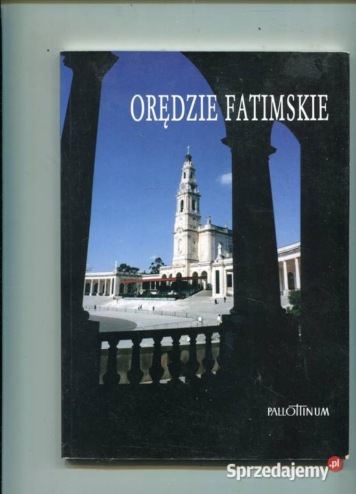 Orędzie fatimskie Rok wydania 2000 Książki i Podręczniki Szczecin