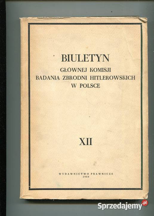 Biuletyn Głównej Komisji Badania Zbrodni Rok wydania 1960 Szczecin sprzedam