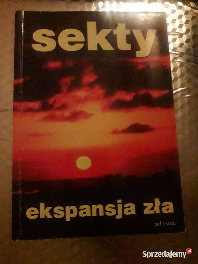 Sekty ekspansja zła praca zbiorowa mazowieckie Warszawa