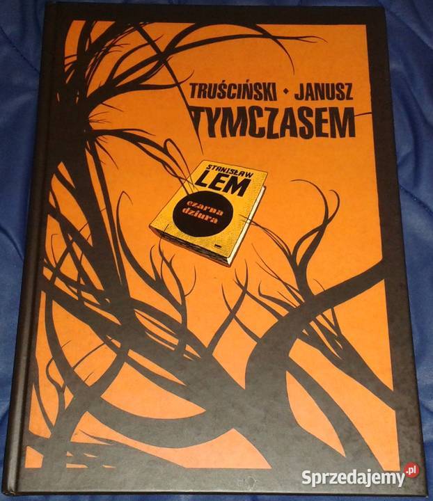 Tymczasem Janusz Truciński Chełm