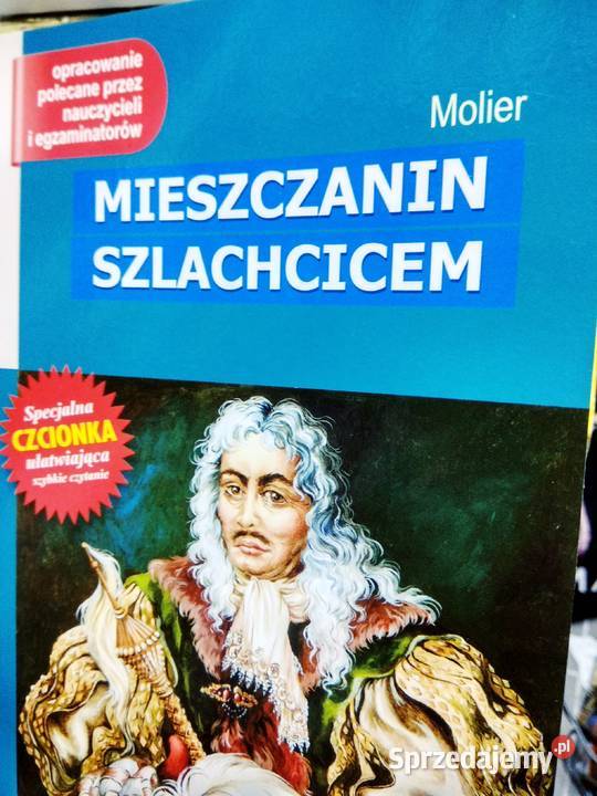 Mieszczanin szlachcicem Molier lektury szkolne Warszawa