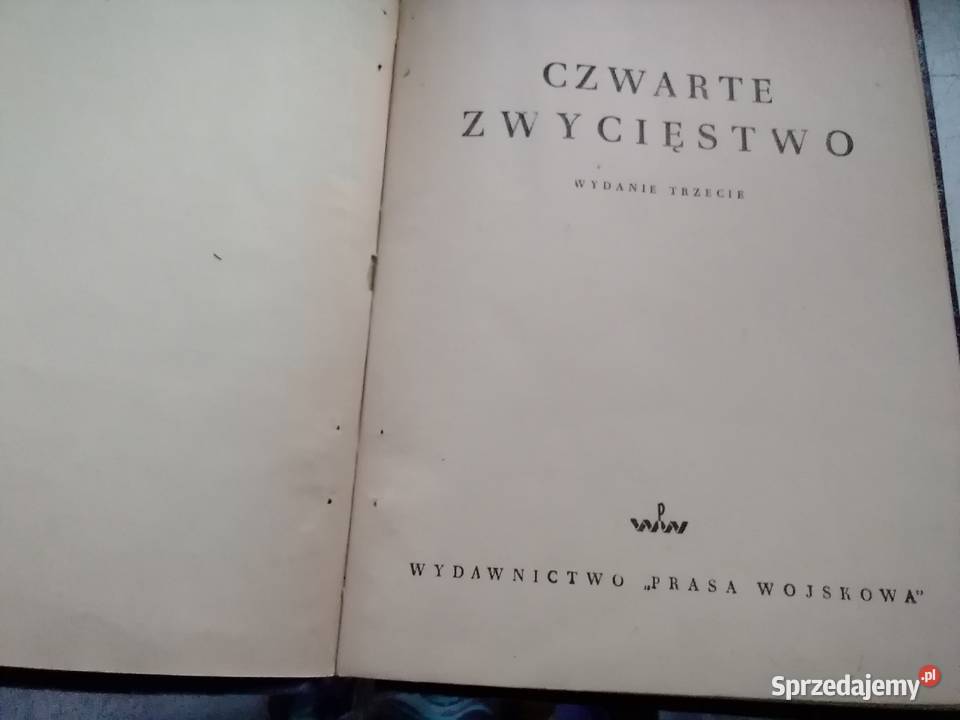 Czwarte zwycięstwo wyd trzecie 1950 r Łódź sprzedam